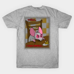 Mother, I Crave Cheddar (Full Color Version) T-Shirt